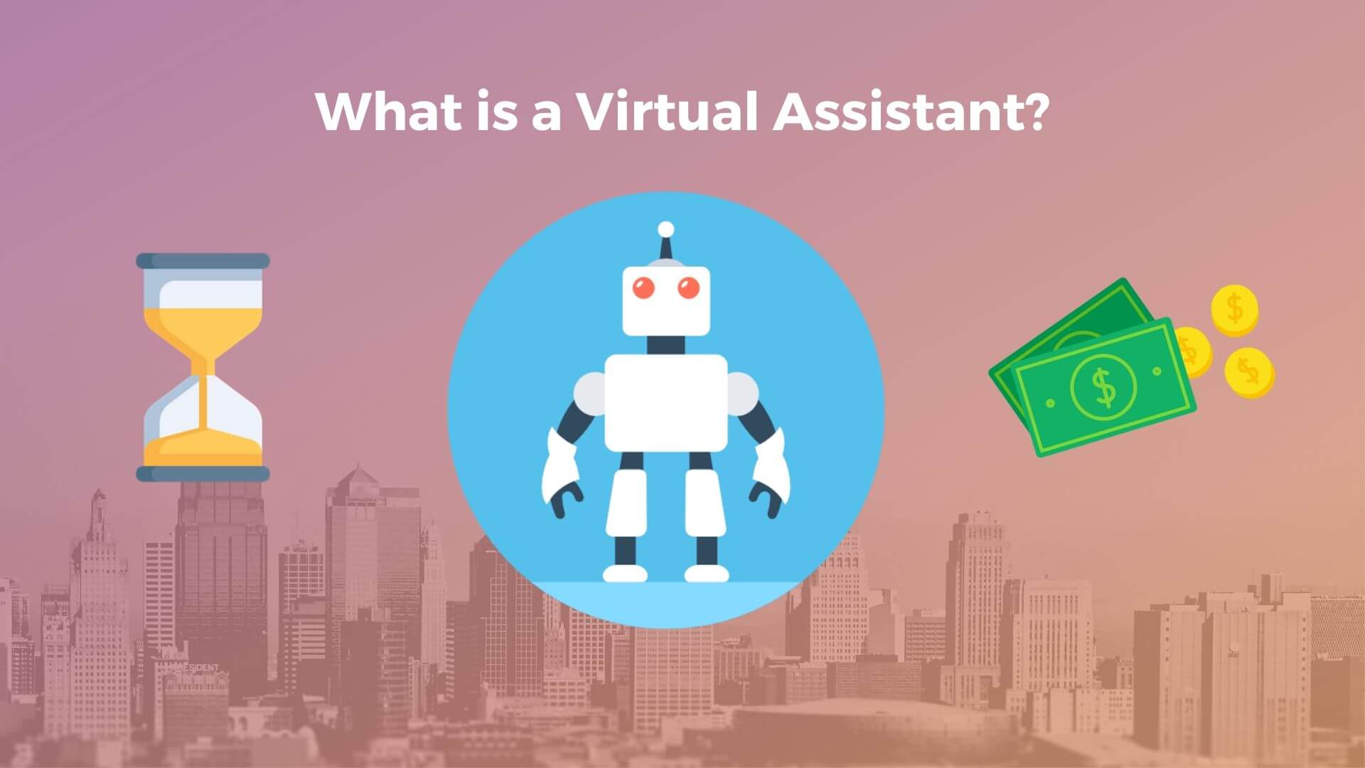 Defining Virtual Assistant