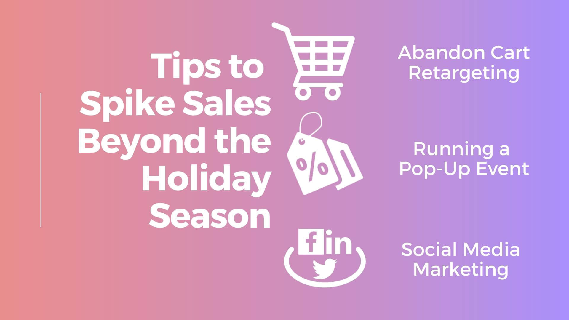 Increase eCommerce Store Sales Post Holiday Season