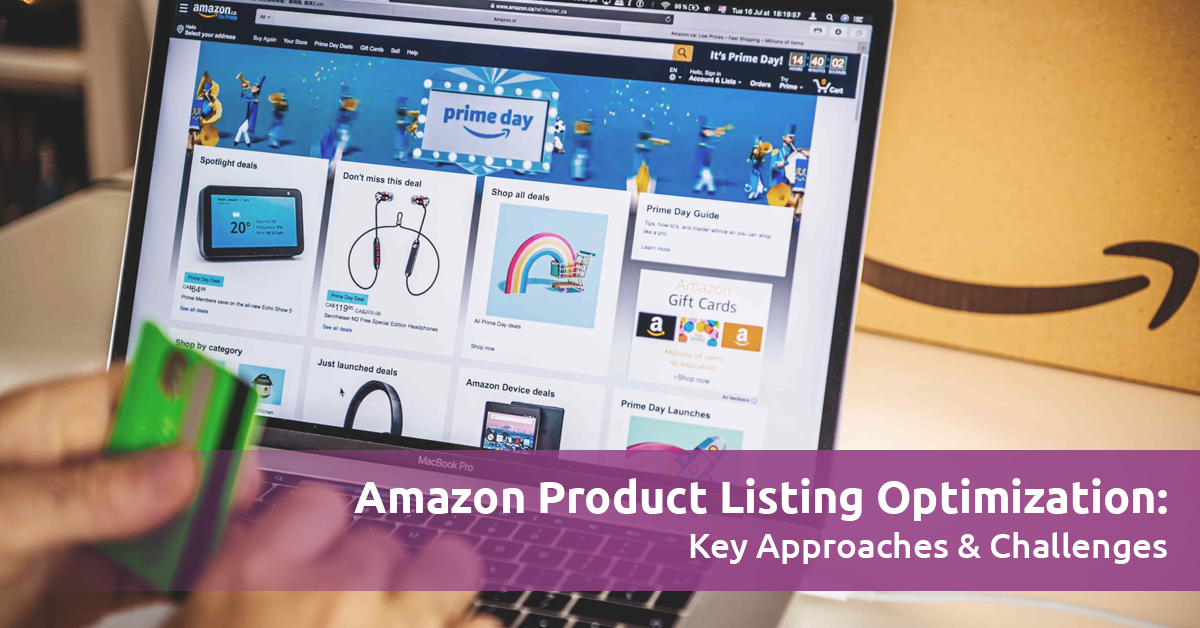 Approach For Amazon Product Listing Optimization