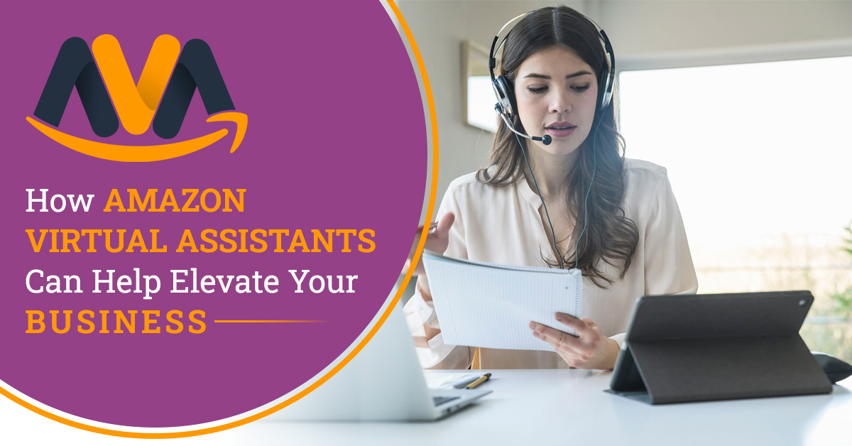 Amazon Virtual Assistants Can Elevate Your Business